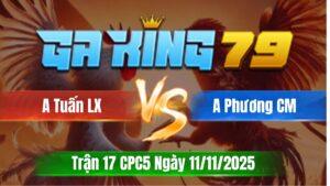 Trận 17 CPC5 Ngày 11/11/2025 - Cú kêu điều gãy chân