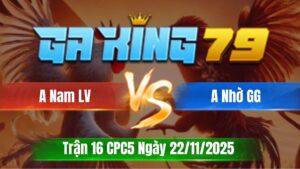 Trận 16 CPC5 Ngày 22/11/2025 - Xanh canh chặn đỏ vô ẩu đem chôn