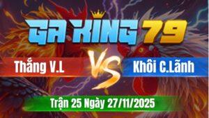 Trận 25 CPC4 Ngày 27/11/2025 - Bướm Chụp Đá Gà Điều Bay Bồ Kêu Miệng Nhanh Gọn