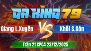 Trận 21 CPC4 Ngày 23/12/2025 - Điều lá vô trong phá quá cựa dâu lọt sụm nụ