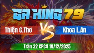 Trận 32 CPC4 Ngày 19/12/2025 - Gà điều đu tới phút 90 lọt thêm chân ói gục