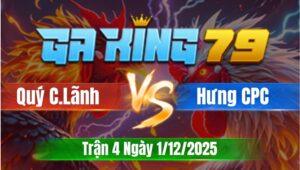 Trận 4 CPC4 Ngày 01/12/2025 - Bướm Nhảy Chân Là Cựa Que Chịu Hông Thấu