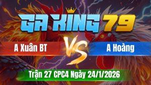 Trận 27 CPC4 Ngày 24/01/2026 - Bướm nuôi tang điều phan lại cặp đem luộc xả