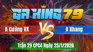 Trận 29 CPC4 Ngày 25/01/2026 - Bông chụp siết cây ông địa điều đập cánh mau lẹ