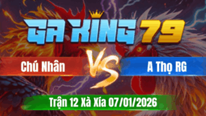 Trận 12 Xà Xía 07/01/2026 - Chú Nhân Vs Anh Thọ Rạch Giá