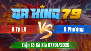 Trận 13 Xà Xía 07/01/2026 - Anh Tý Long Xuyên Vs Anh Phương