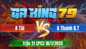 Trận 21 CPC3 Ngày 18/01/2026 - Điều lá chụp phá quá cựa vàng lọt mệt trong mình