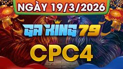 Xem Full Video Đá Gà CPC4 Ngày 19/03/2026