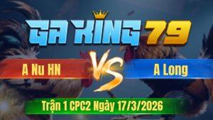 Trận 1 CPC2 Ngày 17/3/2026 - Xanh tới tang vô dẫn trước phút cuối hư lại