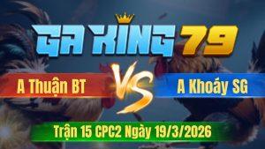 Trận 15 CPC2 Ngày 19/3/2026 - Đỏ vô chân lớn đâm nghiệt xanh chỉ có liệt