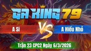 Trận 23 CPC2 Ngày 6/3/2026 - Que vô ăn cựa trước vô kiến bỏ mặt hư