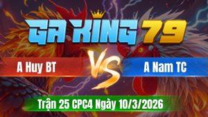 Trận 25 CPC4 Ngày 10/3/2026 - Que dầy gà bướm vô đá hông hết gà nổi
