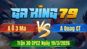 Trận 30 CPC2 Ngày 19/3/2026 - Cú chặn mấy chân bưng điều ra sân