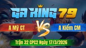 Trận 32 CPC2 Ngày 17/3/2026 - Úa bay nhảy đẩy cây bướm lật xe