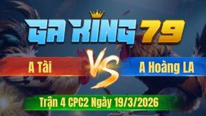 Trận 4 CPC2 Ngày 19/3/2026 - Cú vàng canh chặn mấy chân bưng điều kho xả