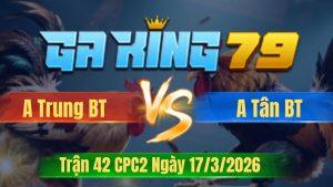 Trận 42 CPC2 Ngày 17/3/2026 - Điều gián cánh đá như bà bắn úa hư nặng liền