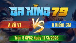 Trận 5 CPC2 Ngày 17/3/2026 - Bướm dẫn tang trước vô trong chìm ngủ