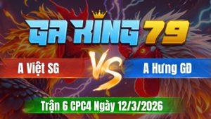Trận 6 CPC4 Ngày 12/3/2026 - Gà điều đá quá đá bướm hư không đường tả