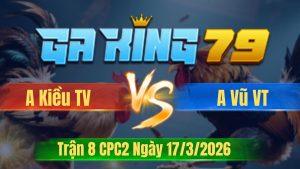 Trận 8 CPC2 Ngày 17/3/2026 - Bướm vô canh bối bị chói chân chết queo