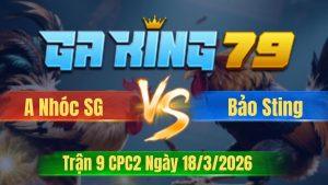 Trận 9 CPC2 Ngày 18/3/2026 - Chuối nạp tốt xui lọt tim sỉu tới nước