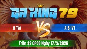 Trận 32 CPC3 Ngày 17/3/2026 - Khét ru cây cần bướm ngũ tại sân