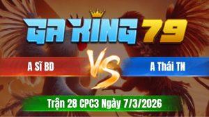 Trận 28 CPC3 Ngày 7/3/2026 - Que tránh né táng bàng tang cú cụp pha