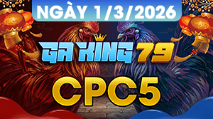 Xem Full Video Đá Gà CPC5 Ngày 01/03/2026